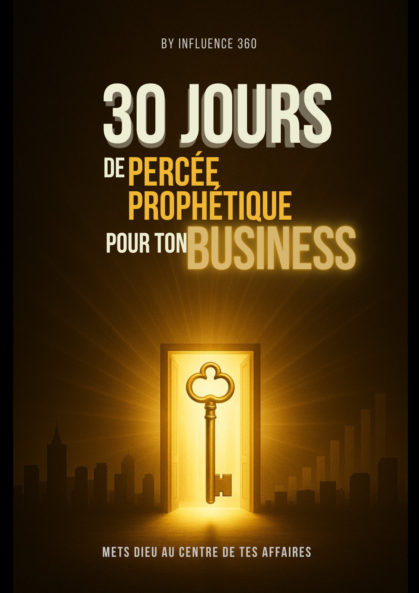 30 Jours - De Percée Prophétique Pour Ton Business